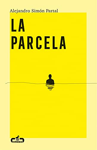Stock image for La parcela (Caballo de Troya) for sale by medimops