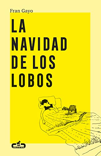 Stock image for LA NAVIDAD DE LOS LOBOS for sale by KALAMO LIBROS, S.L.