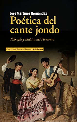 Imagen de archivo de Poética Del Cante Jondo (flamenco) a la venta por RecicLibros