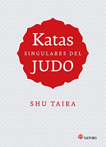 Stock image for KATAS SINGULARES DEL JUDO for sale by KALAMO LIBROS, S.L.