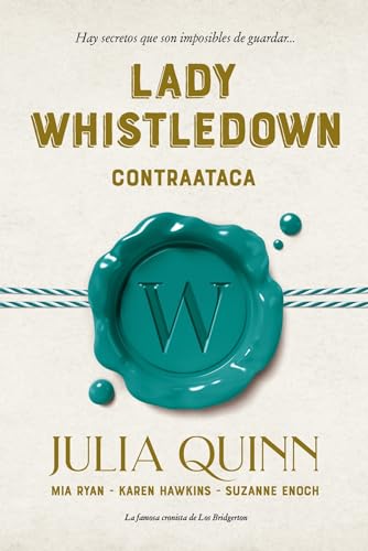 Beispielbild fr Lady Whistledown contraataca (Spanish Edition) zum Verkauf von GF Books, Inc.
