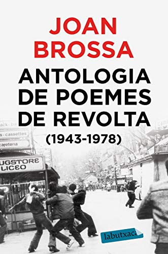 Stock image for Antologia de poemes de revolta (1943 - 1978) for sale by AG Library