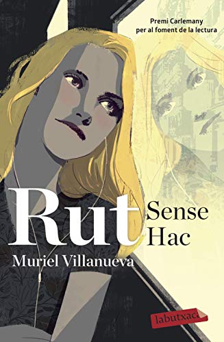 Imagen de archivo de Rut Sense Hac: VII Premi Carlemany per al Foment de la Lectura (LABUTXACA) a la venta por medimops