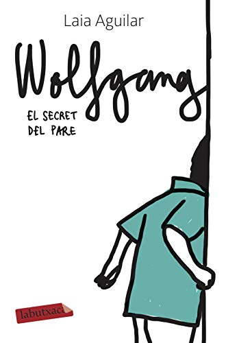 9788417423650: Wolfgang. El secret del pare