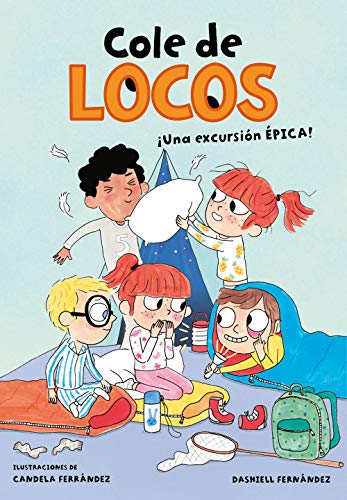 Stock image for Una excursi n  pica (Cole de locos 2) for sale by AwesomeBooks