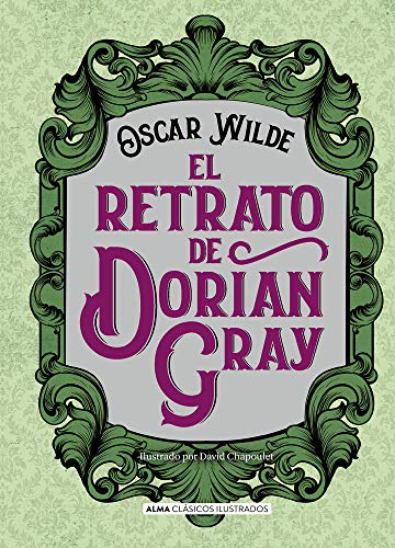 Beispielbild fr Libro Retrato De Dorian Gray - Wilde Oscar - Alma Ilustrado zum Verkauf von Juanpebooks