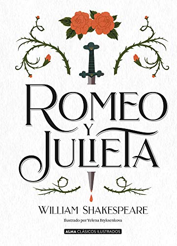 Imagen de archivo de Romeo y Julieta (Clsicos ilustrados) (Spanish Edition) a la venta por Books Unplugged