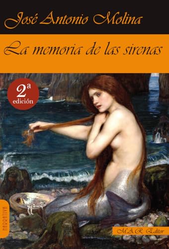 Beispielbild fr LA MEMORIA DE LAS SIRENAS zum Verkauf von KALAMO LIBROS, S.L.