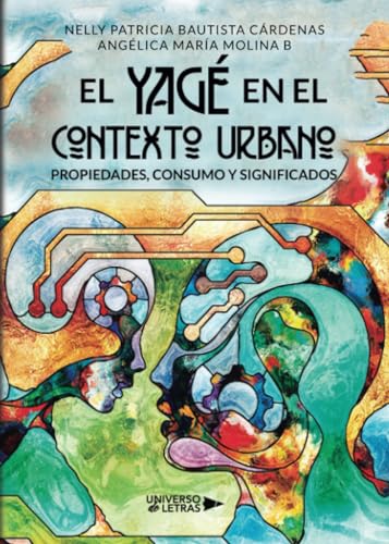 Stock image for El Yag en el contexto urbano: Propiedades, consumo y significados for sale by Revaluation Books