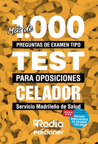 Imagen de archivo de Ms de 1.000 preguntas de examen tipo test para oposiciones. Celador del Servicio Madrileo de Salud a la venta por Revaluation Books