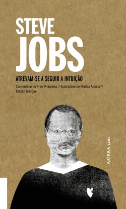 Stock image for Steve Jobs: Atrevam-se a seguir a intuio for sale by AG Library