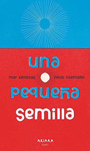 Stock image for Una pequea semilla (Spanish Edition) for sale by Books Unplugged