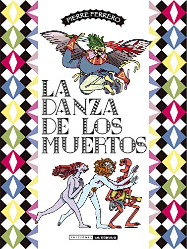 Beispielbild fr LA DANZA DE LOS MUERTOS zum Verkauf von KALAMO LIBROS, S.L.