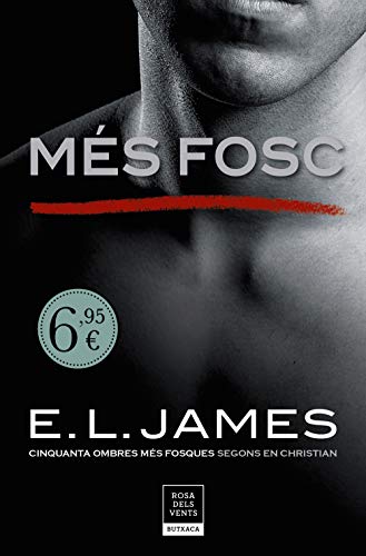 Imagen de archivo de MS FOSC (CINQUANTA OMBRES SEGONS EN CHRISTIAN GREY 2) a la venta por KALAMO LIBROS, S.L.