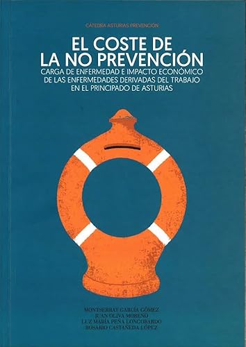 Stock image for El coste de la no prevencin for sale by Zilis Select Books