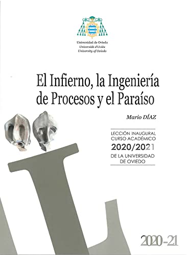 Beispielbild fr El Infierno, la Ingeniera de Procesos y el Paraso zum Verkauf von AG Library