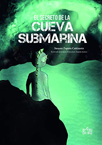 Imagen de archivo de El secreto de la cueva submarina a la venta por AG Library