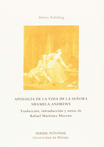 Stock image for Apologa de la vida de la seora Shamela Andrews for sale by Agapea Libros
