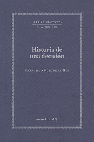 Stock image for Historia de una decisin for sale by AG Library