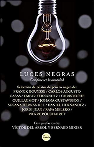 Stock image for LUCES NEGRAS for sale by KALAMO LIBROS, S.L.