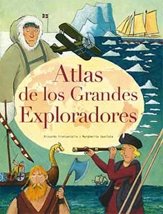 9788417452117: Atlas de los grandes exploradores
