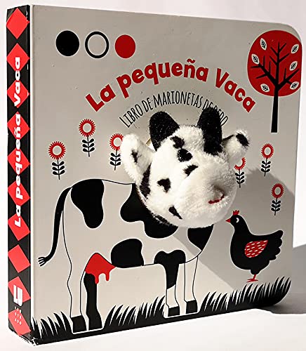 Stock image for LA PEQUEA VACA(LIBRO DE MARIONETAS DE DEDO). for sale by KALAMO LIBROS, S.L.