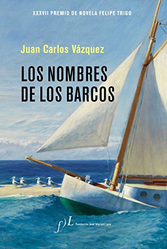 9788417453046: Los nombres de los barcos: 1 (Narrativa)