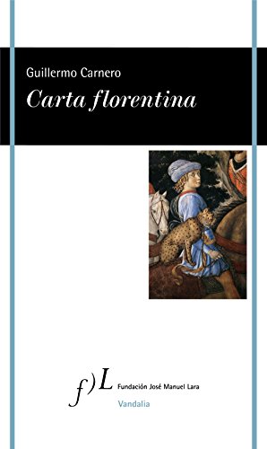 Beispielbild fr CARTA FLORENTINA zum Verkauf von KALAMO LIBROS, S.L.