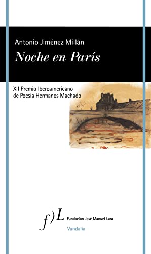 Beispielbild fr NOCHE EN PARIS (XII PREMIO IBEROAMERICANO DE POES zum Verkauf von Antrtica