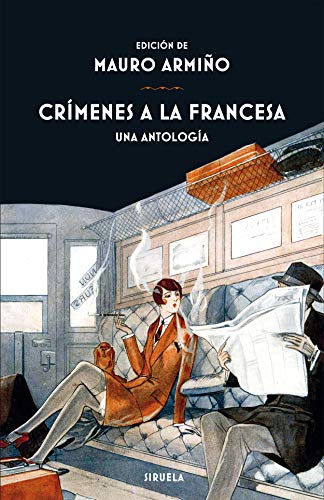 Imagen de archivo de CRMENES A LA FRANCESA: UNA ANTOLOGA a la venta por KALAMO LIBROS, S.L.