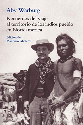 Stock image for RECUERDOS DEL VIAJE AL TERRITORIO DE LOS INDIOS PUEBLO EN NORTEAMRICA for sale by KALAMO LIBROS, S.L.