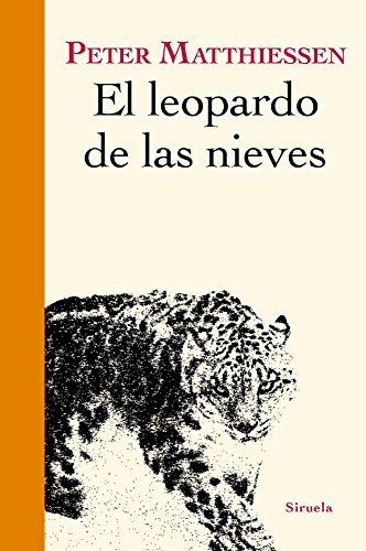 Imagen de archivo de El leopardo de las nieves Matthiessen, Peter a la venta por Iridium_Books