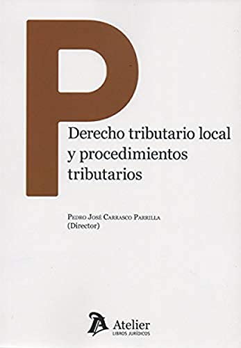 Stock image for Derecho tributario local y procedimientos tributarios (Estudios Constitucionales) for sale by medimops