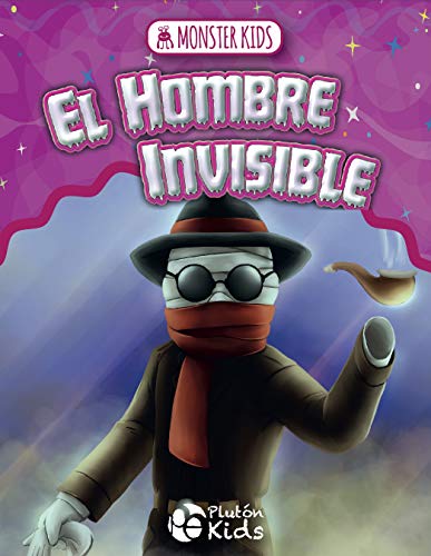 9788417477738: El Hombre Invisible: MONSTER KIDS: 1