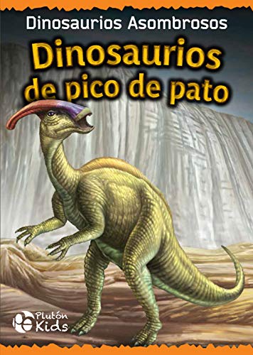 Imagen de archivo de DINOSAURIOS DE PICO DE PATO a la venta por Agapea Libros