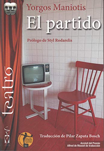 9788417481124: El partido (Teatro)