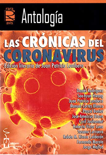 Beispielbild fr LAS CRONICAS DEL CORONAVIRUS zum Verkauf von AG Library