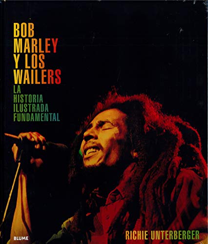 9788417492083: Bob Marley y los Wailers: La historia ilustrada fundamental