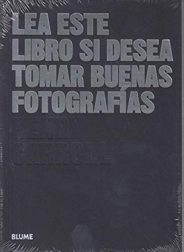 Imagen de archivo de LEA ESTE LIBRO SI DESEA TOMAR BUENAS FOTOGRAFAS (2021). a la venta por KALAMO LIBROS, S.L.