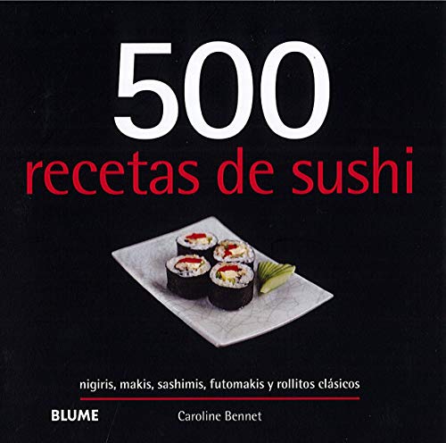 Stock image for 500 RECETAS DE SUSHI for sale by KALAMO LIBROS, S.L.