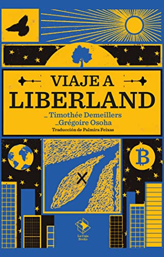 9788417496784: Viaje a Liberland