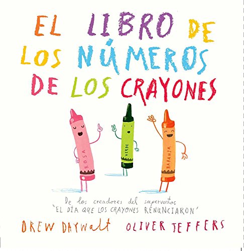 Stock image for El libro de los números de los crayones (Spanish Edition) for sale by Better World Books: West
