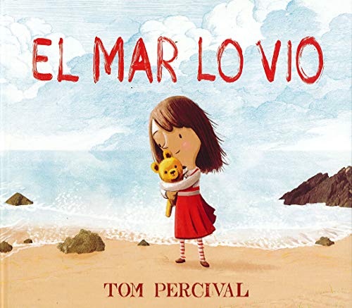 Stock image for El mar lo vio (Spanish Edition) for sale by SecondSale
