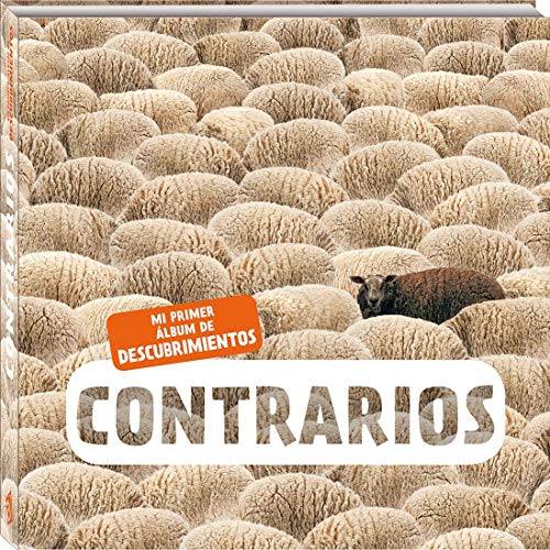 Stock image for CONTRARIOS /MI PRIMER ALBUM DE DESCUBRIMIENTOS for sale by Hilando Libros