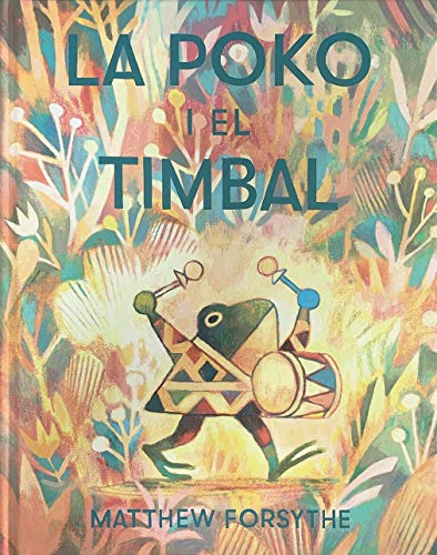 Beispielbild fr POKO I EL TIMBAL, LA. zum Verkauf von KALAMO LIBROS, S.L.