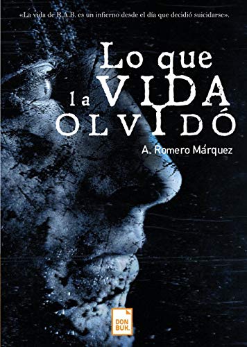 Stock image for LO QUE LA VIDA OLVIDO for sale by KALAMO LIBROS, S.L.