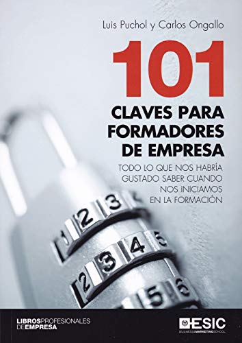 Stock image for 101 CLAVES PARA FORMADORES DE EMPRESA for sale by MARCIAL PONS LIBRERO