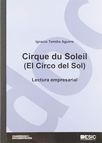 Imagen de archivo de Cirque du Soleil (El Circo del Sol) a la venta por Hilando Libros