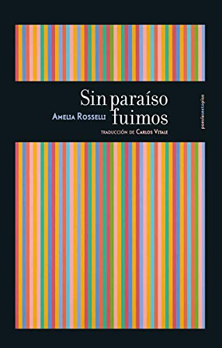 9788417517113: Sin paraiso fuimos (POESIA)