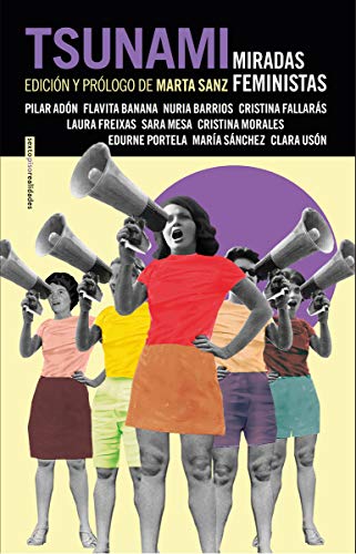 Stock image for Tsunami: Miradas feministas (Spanish Edition) for sale by ThriftBooks-Atlanta